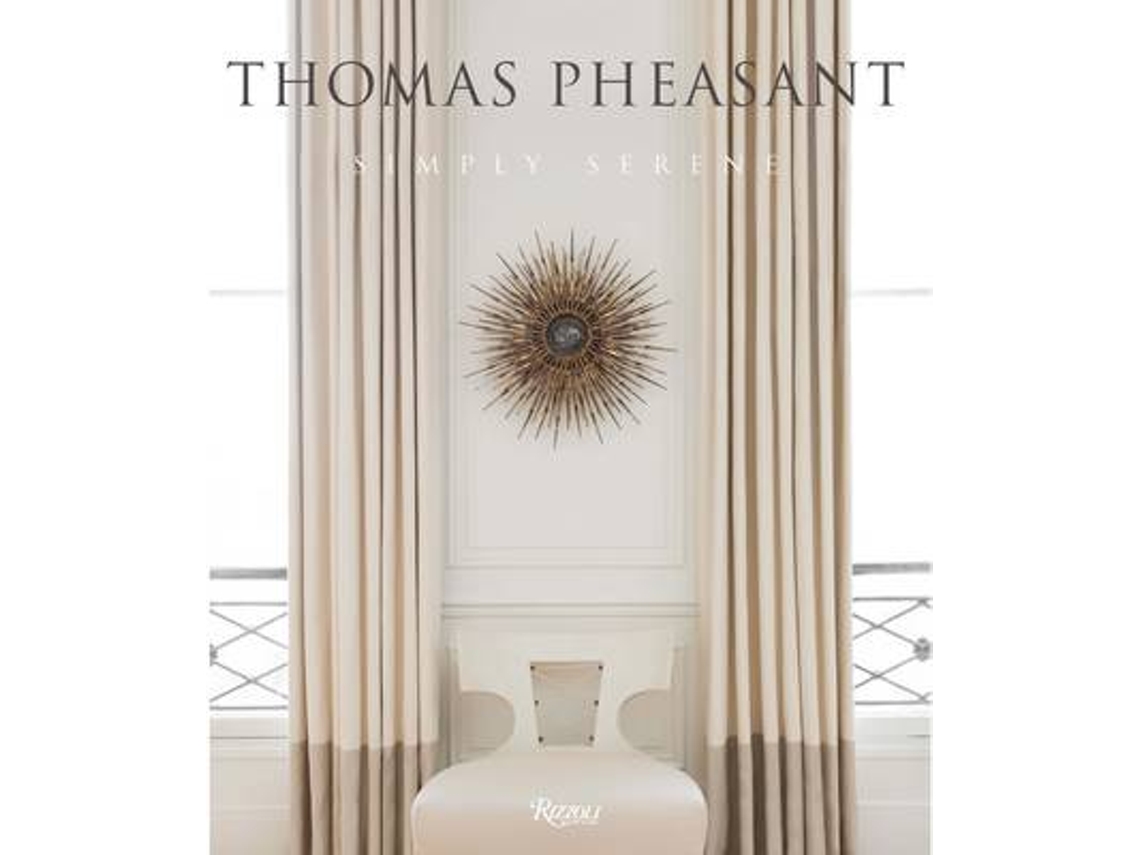 Livro Thomas Pheasant Simply Serene de Thomas Pheasant (Inglês - Capa Dura)