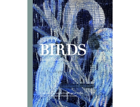 Livro Bitty Birds de Hunt Slonem (Inglês - Capa Dura)
