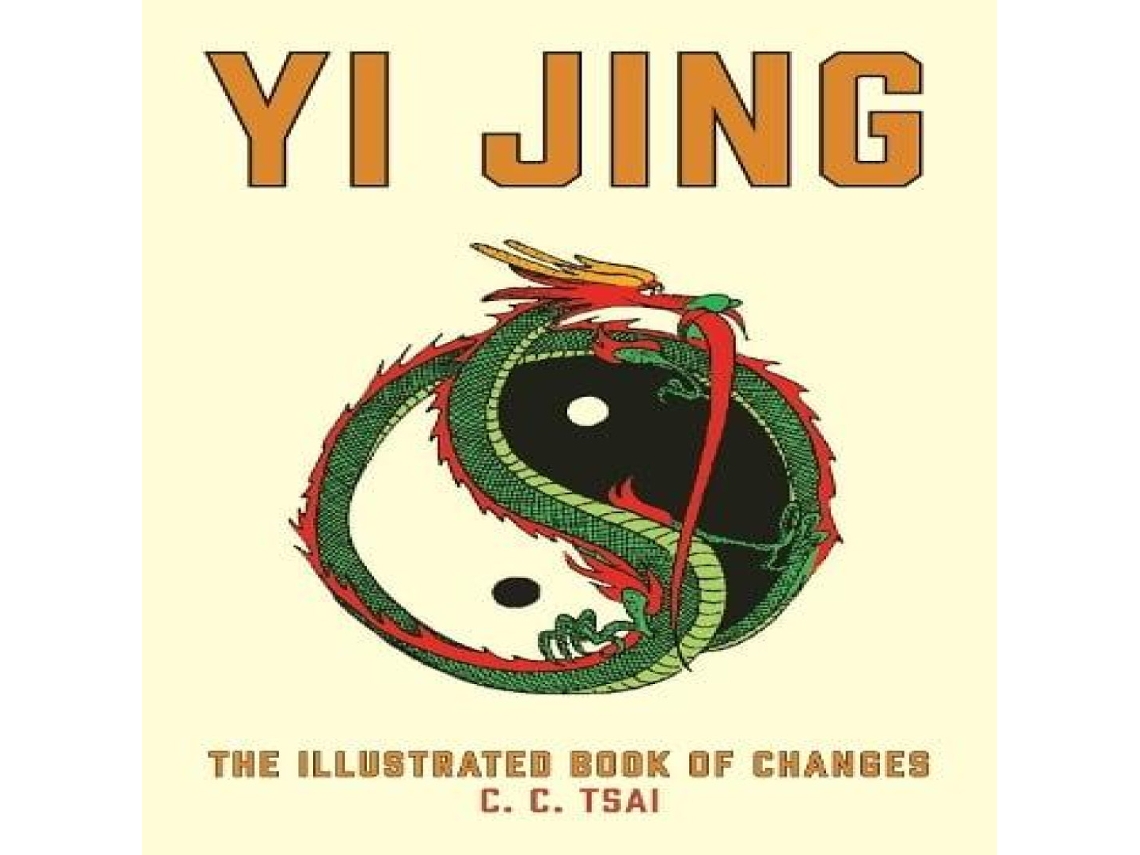 Livro Yi Jing The Illustrated Book of Changes de Princeton University Press (Inglês)