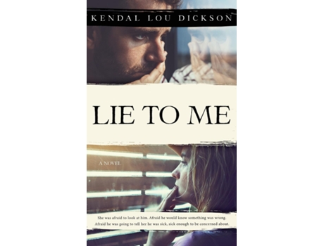 Livro Lie to Me de Dickson, Kendal et al. (Inglês)