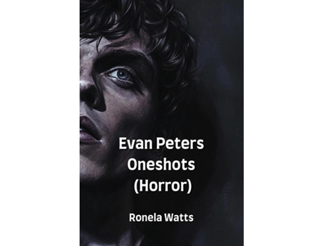 Livro Evan Peters Oneshots de Ronela Watts (Inglês)