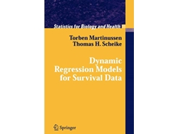 Livro Dynamic Regression Models for Survival Data de Torben Martinussen e Thomas H Scheike (Inglês)