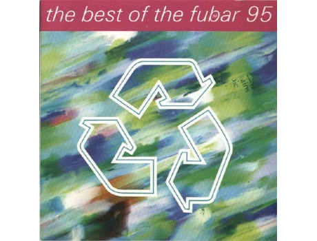 Cd The Best Of The Fubar 95 The Fubar Club