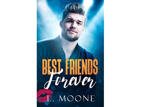 Livro Best Friends Forever A Big Boy Romance Husky Men Do It Better de L Moone (Inglês)