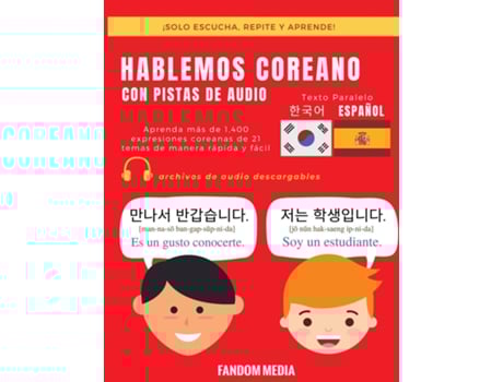 Livro Hablemos Coreano - Con Pistas De Audio Aprenda Más De 1,400 Expresiones Coreanas De 21 Temas De Manera Rápida Y Fácil De Fandom Media (inglês)