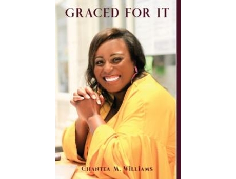 Livro Graced For It De Chantea M Williams (inglês)