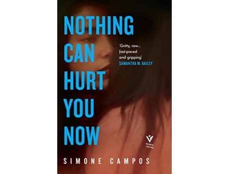 Livro Nothing Can Hurt You Now de Campos e Simone (Inglês - Capa Dura)