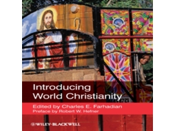 Livro Introducing World Christianity de John Wiley and Sons Ltd (Inglês)