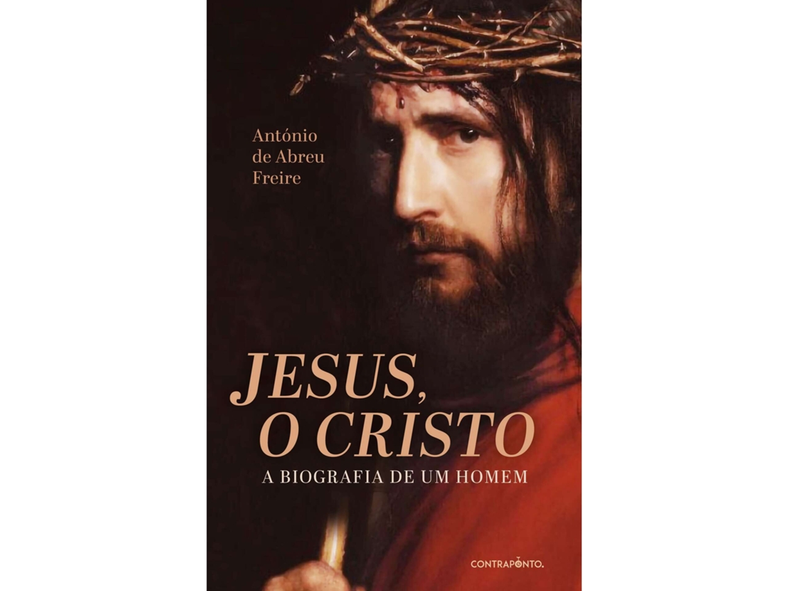 Livro Jesus, o Cristo de António Abreu Freire (Português)