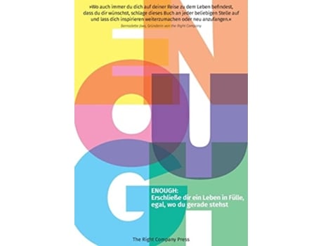 Livro Enough - Erschließe Dir Ein Leben In Fu¨lle, Egal, Wo Du Gerade Stehst De Raaf E Ulla (alemão)