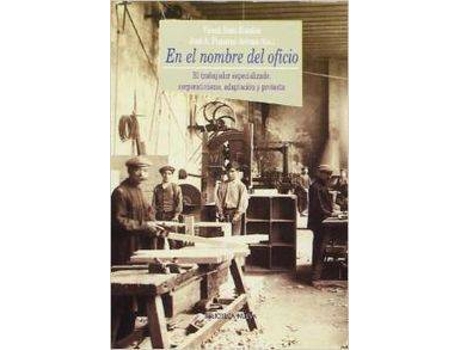 Livro En El Nombre Del Oficio