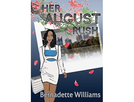 Livro Her August Rush De Bernadette Williams (inglês)