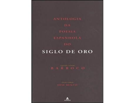 Antologia Poesia Espanhola Siglo de Oro - II Volume
