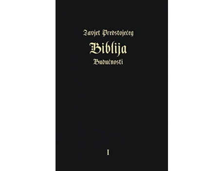 Livro Zavjet Predstojeceg - Biblija Buducnosti De Igor Arepjev (croata - Capa Dura)