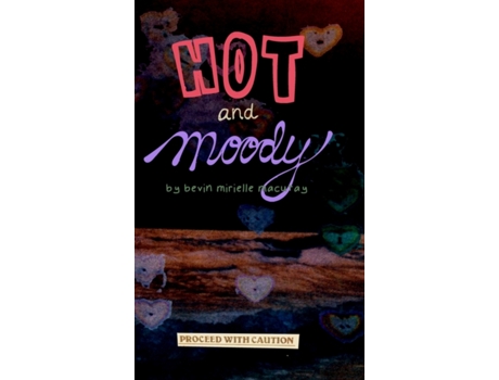 Livro Hot and Moody Bevin Mirielle Macutay (Inglês)