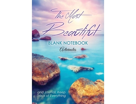 Livro The Most Beautiful Blank Notebook And Journal, Keep Track Of Everything De Activinotes (inglês)