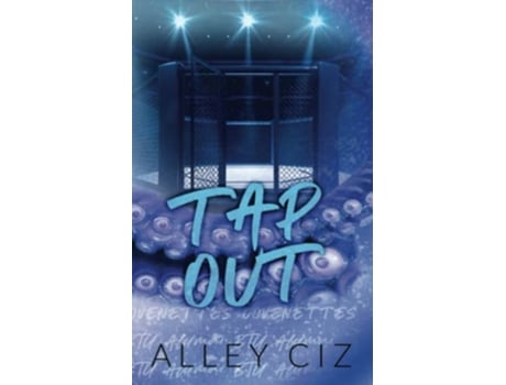 Livro Tap Out Discreet Special Edition de Alley Ciz (Inglês)