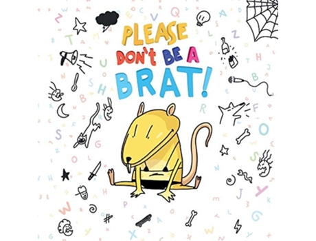 Livro Please Dont Be A Brat De Kate Carter (inglês)