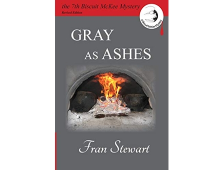 Livro Gray as Ashes Biscuit McKee Mysteries de Fran Stewart (Inglês)