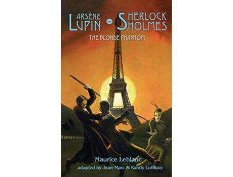 Livro Arsene Lupin vs Sherlock Holmes The Blonde Phantom de Maurice Leblanc (Inglês)
