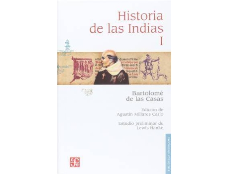 Livro Historia De Las Indias, I de Fray Bartolome De Las Casas (Espanhol)