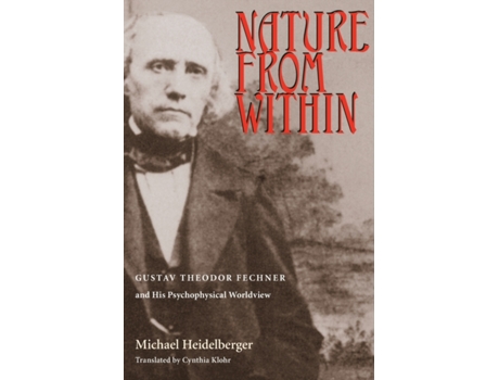 Livro nature from within de michael heidelberger (inglês)