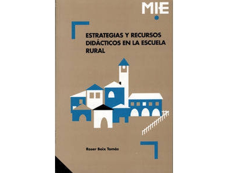 Livro Estrategias Y Recursos Didacticos En Escuela Rural. de Roser. Boix Tomas (Espanhol)