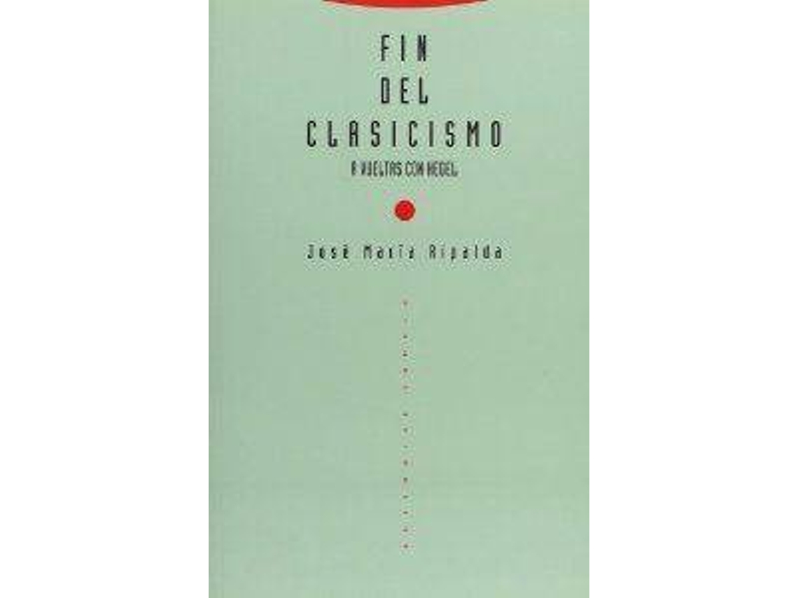 Livro Fin Del Clasicismo de Ripalda (Espanhol)