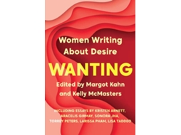 Livro Wanting de Margot Kahn  (Inglês)