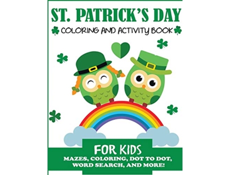 Livro St Patricks Day Coloring and Activity Book for Kids de Blue Wave Press (Inglês)