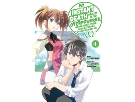 Livro My Instant Death Ability Is So Overpowered, No One in This Other World Stands a Chance Against Me! —AO—, Vol. 4 de Tsuyoshi Fujitaka (Inglês)