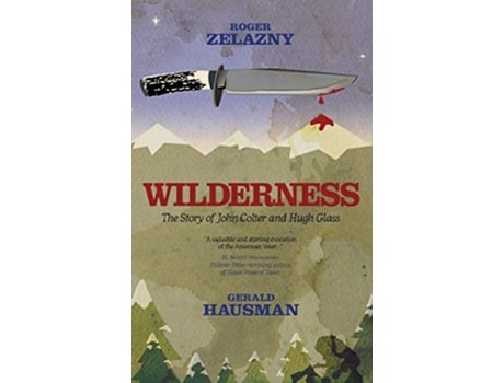 Livro Wilderness de Roger Zelazny e Gerald Hausman (Inglês - Capa Dura)