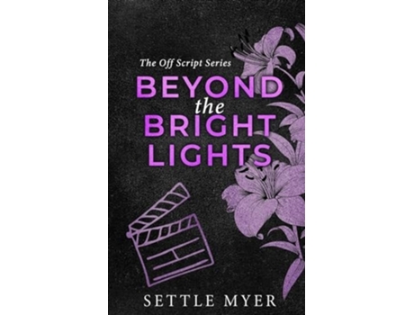 Livro Beyond the Bright Lights Discreet Cover A Steamy Age Gap, Plus-Size Romance de Settle Myer (Inglês)