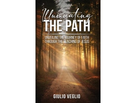 Livro Illuminating the Path de Giulio Veglio (Inglês - Capa Dura)
