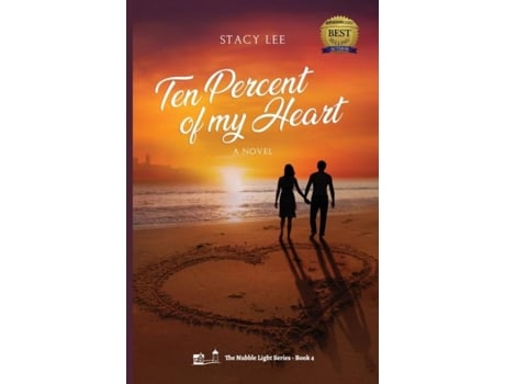 Livro Ten Percent Of My Heart De Stacy Lee (inglês)