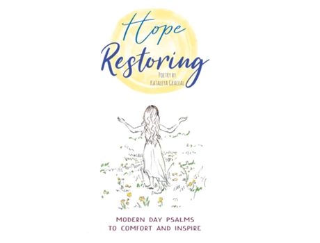 Livro Hope Restoring Modern Day Psalms to Comfort and Inspire de Kataleya Graceal (Inglês)