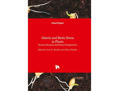 Livro Abiotic and Biotic Stress in Plants de Shanker Ak (Inglês - Capa Dura)