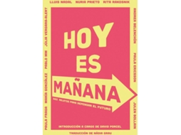 Livro Hoy Es Mañana (Espanhol)