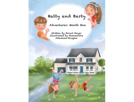Livro Hatty and Bartys Adventures Month One de Grant Jonathan Boyer (Inglês - Capa Dura)