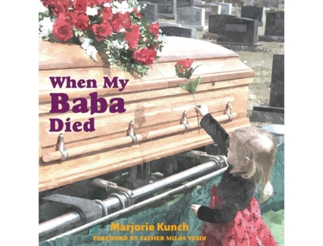Livro When My Baba Died De Marjorie Kunch (inglês)