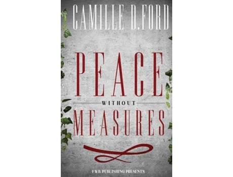 Livro Peace Without Measures de Camille DFord (Inglês)
