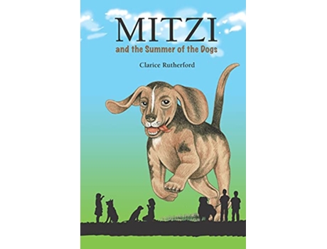 Livro Mitzi And the Summer of the Dogs de Clarice Rutherford (Inglês)