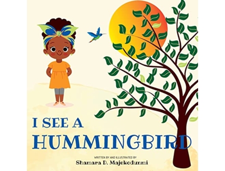 Livro I See a Hummingbird de Shamara Majekodunmi (Inglês)