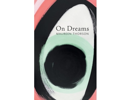 Livro On Dreams de Maureen Thorson (Inglês)