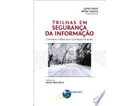 Livro TRILHAS EM SEGURANÇA DA INFORMAÇAO de CABRAL, CARLOS | CAPRINO et al. (Português do Brasil)