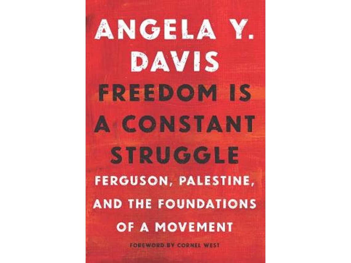 Livro freedom is a constant struggle de angela davis (inglês) Worten.pt