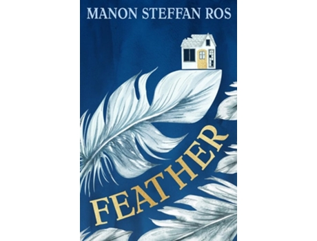 Livro Feather de Manon Steffan Ros (Inglês)