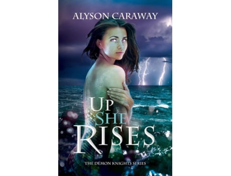 Livro Up She Rises The Demon Knights Series, Book 2 de Alyson Caraway (Inglês)