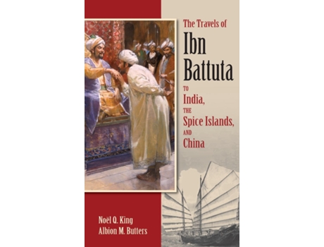 Livro The Travels Of Ibn Battuta To India, The Spice Islands And China De Ibn Battuta (inglês)