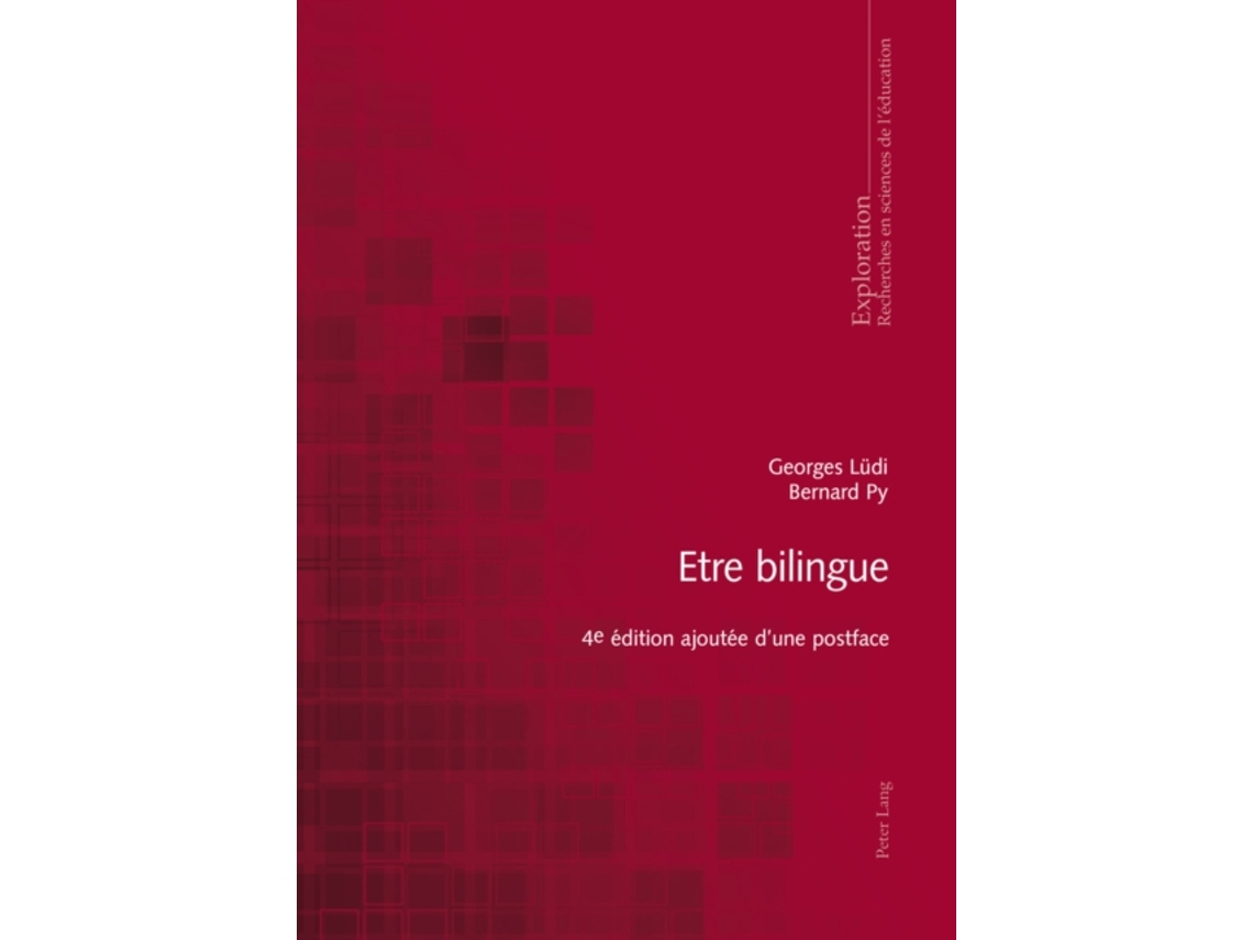 Livro etre bilingue de georges ludi,bernard py (francês)